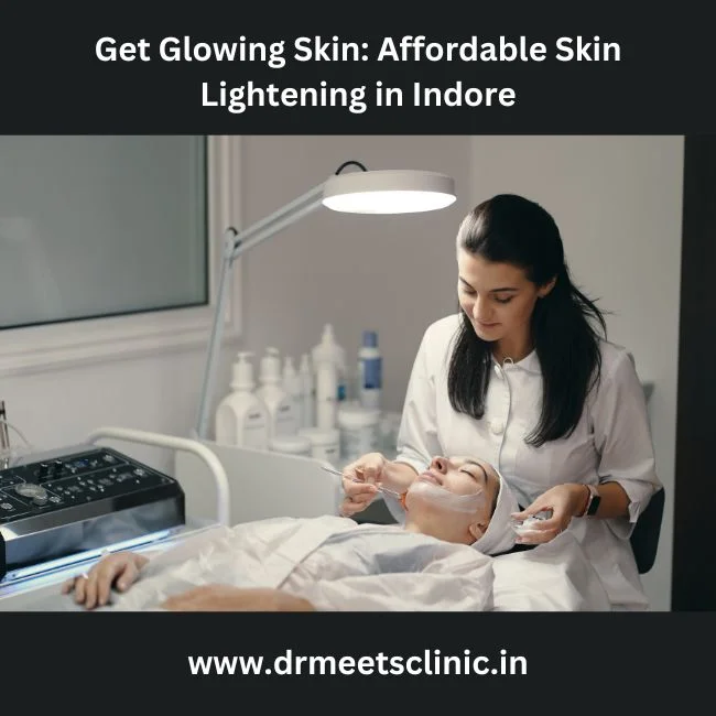 Skin Lightening in Indore