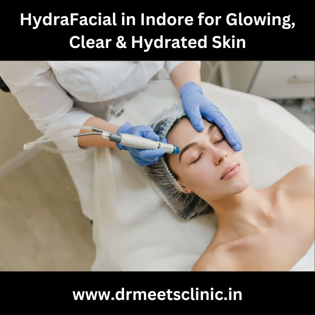 HydraFacial in Indore
