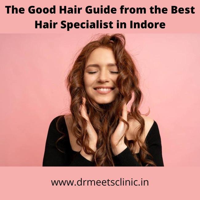 best hair specialist in indore